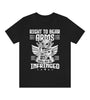 Black Short Sleeve Graphic Tee with printed quote : Right to bear Arms shall not be Infringed