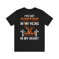 Black Short Sleeve Graphic Tee with printed quote : I have Hunting in my veins, Jesus in my heart.