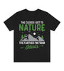Black Short Sleeve Graphic Tee with printed quote : Closer to Nature, Futher from Idiots.
