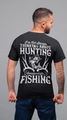 Man wearing Black Short Sleeve Graphic Tee with printed quote : I don't always thing about Hunting, Sometimes is Fishing